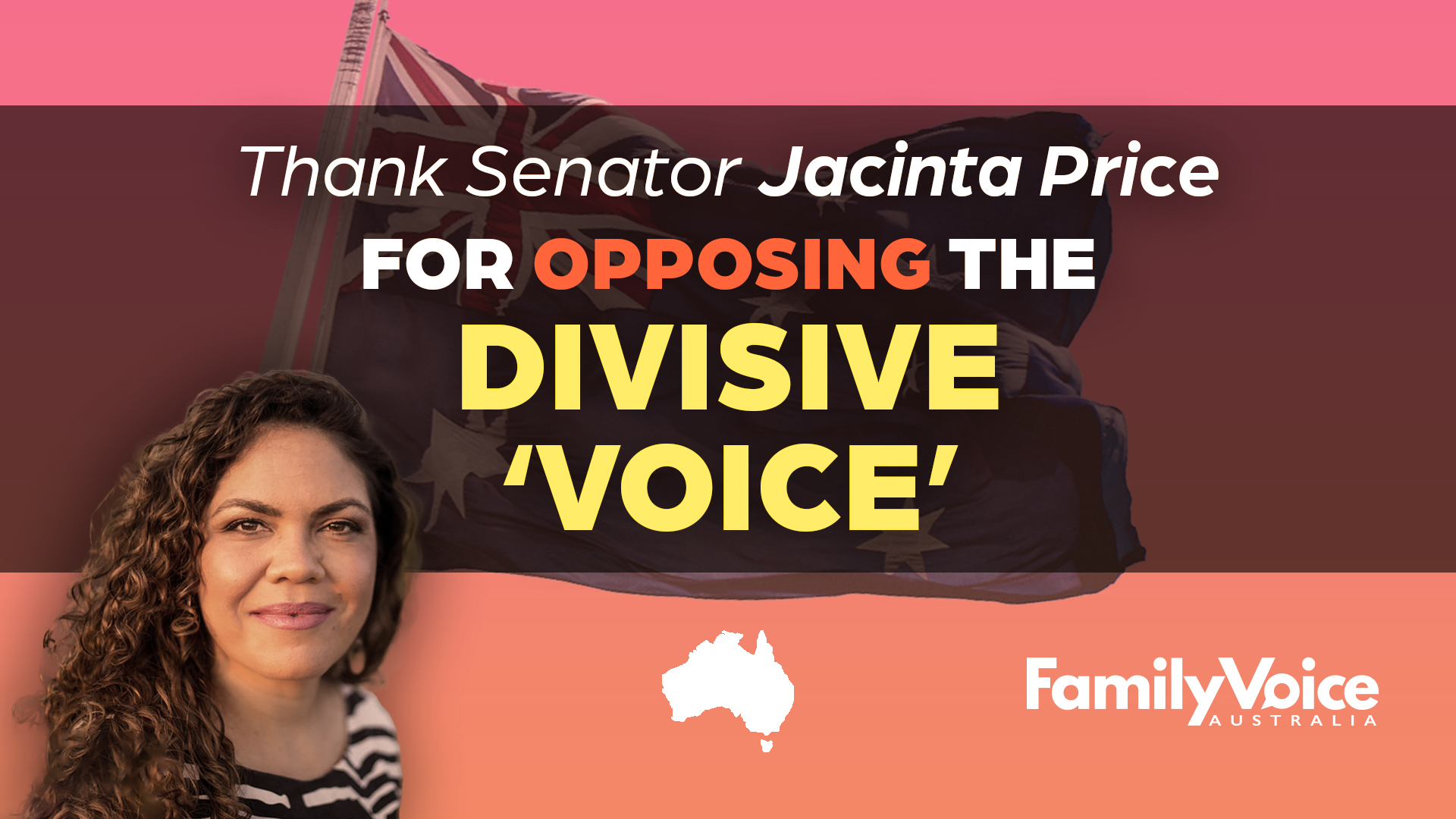 Thank Jacinta Price for opposing voice