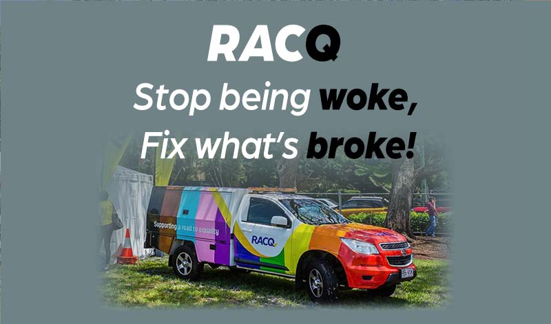 Tell RACQ stop being woke website